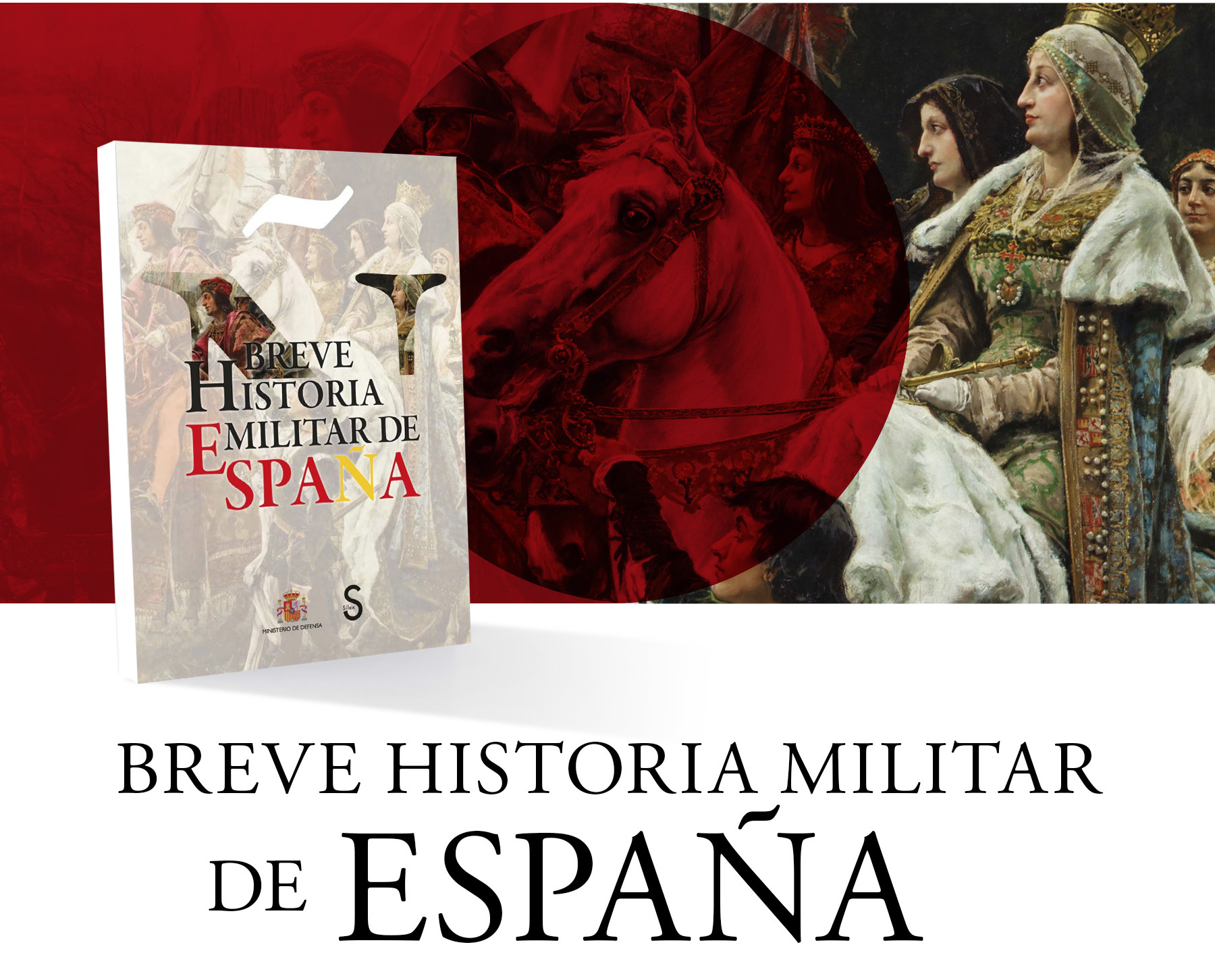 Cartel 02 Breve Historia Militar de Espana